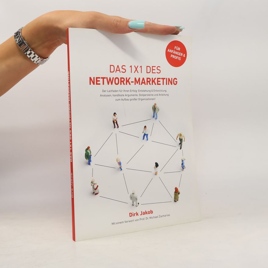 Dirk Jakob Das 1x1 des Network-Marketing