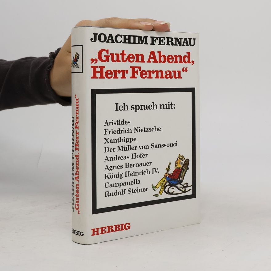 Joachim Fernau "Guten Abend Herr Fernau"