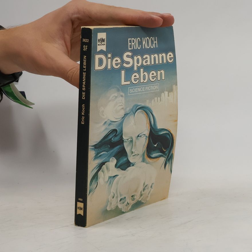 Erich Koch Die Spanne Leben