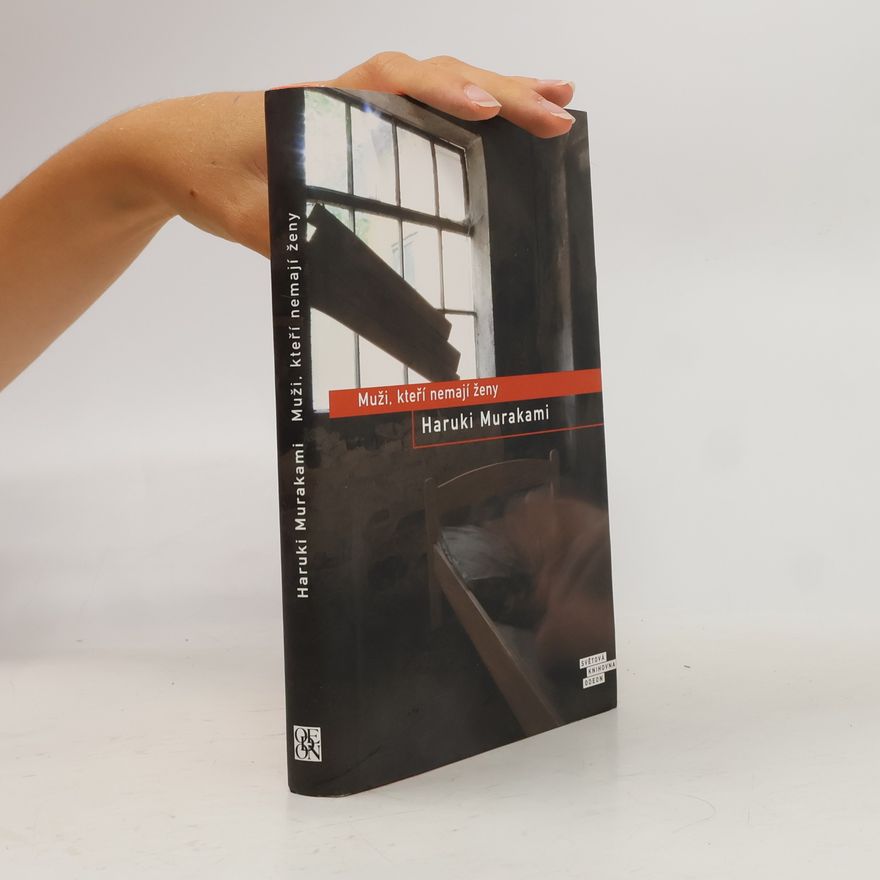 Haruki Murakami Muži, kteří nemají ženy