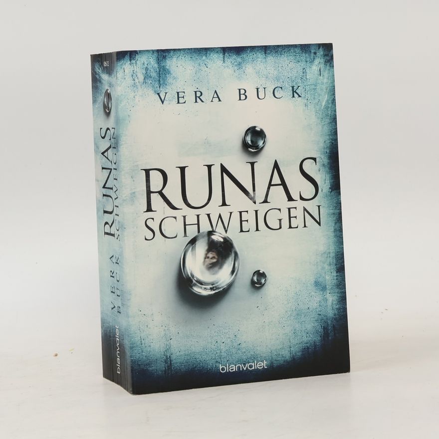 Vera Buck Runas schweigen