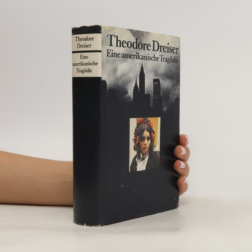 Theodore Dreiser Amerikanische Tragödie