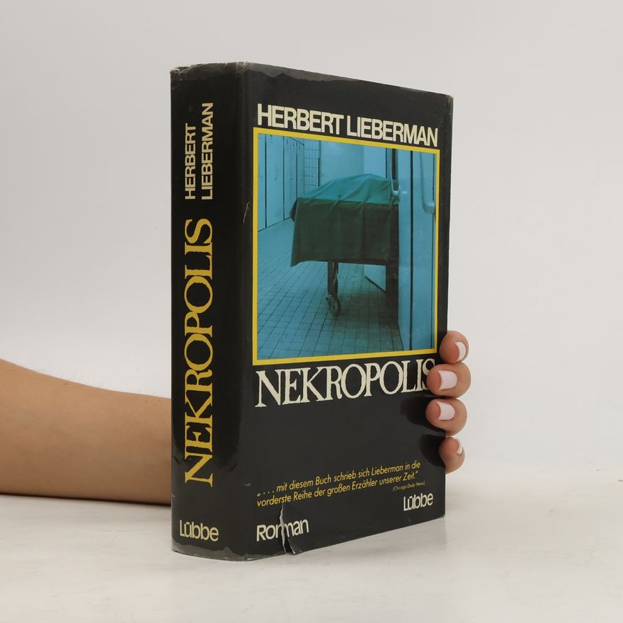 Herbert Lieberman Nekropolis