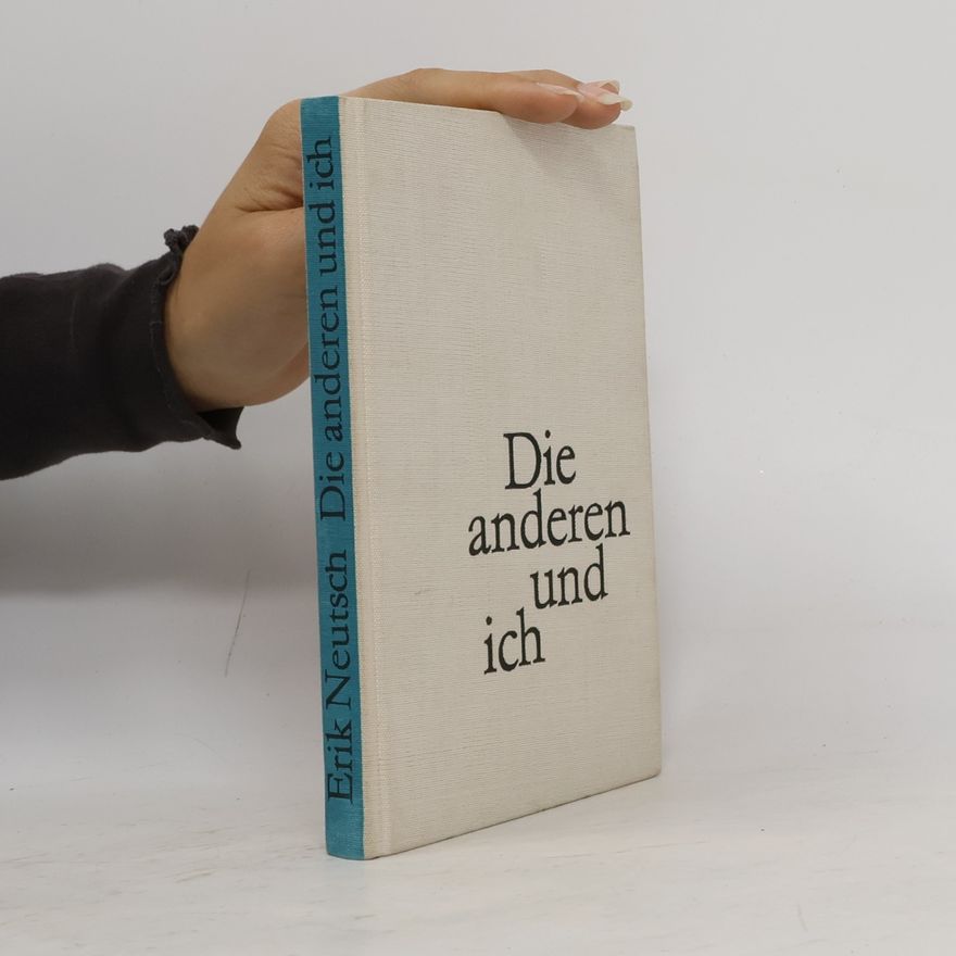 Erik Neutsch Die anderen und ich