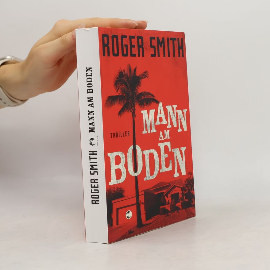 Roger Smith Mann am Boden