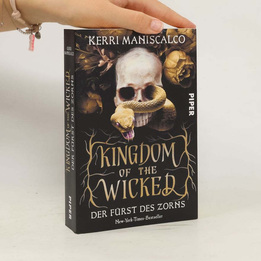 Kerri Maniscalco Kingdom of the Wicked: Der Fürst des Zorns