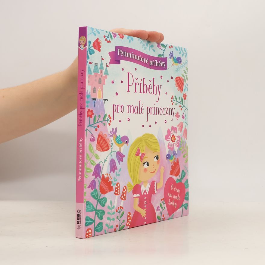 Louise Angelicas Příběhy pro malé princezny : pětiminutové příběhy