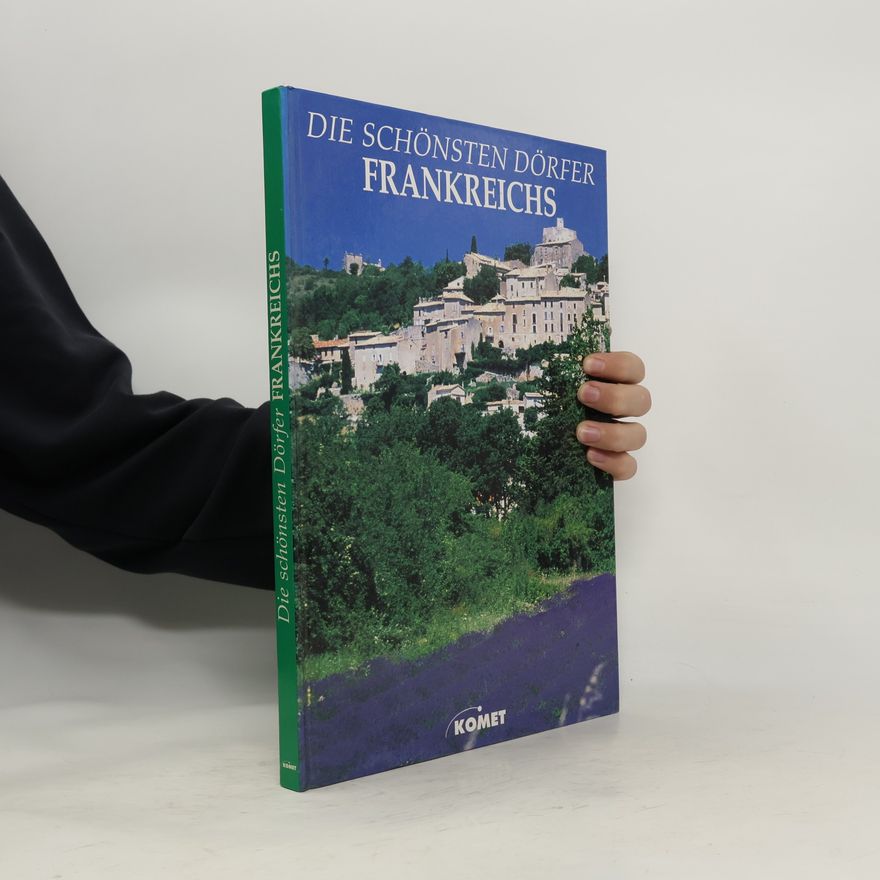 Suzanne Madon Die schönsten Dörfer Frankreichs