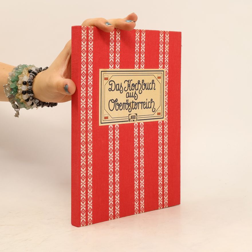 Martha Wacha Das Kochbuch aus Oberösterreich