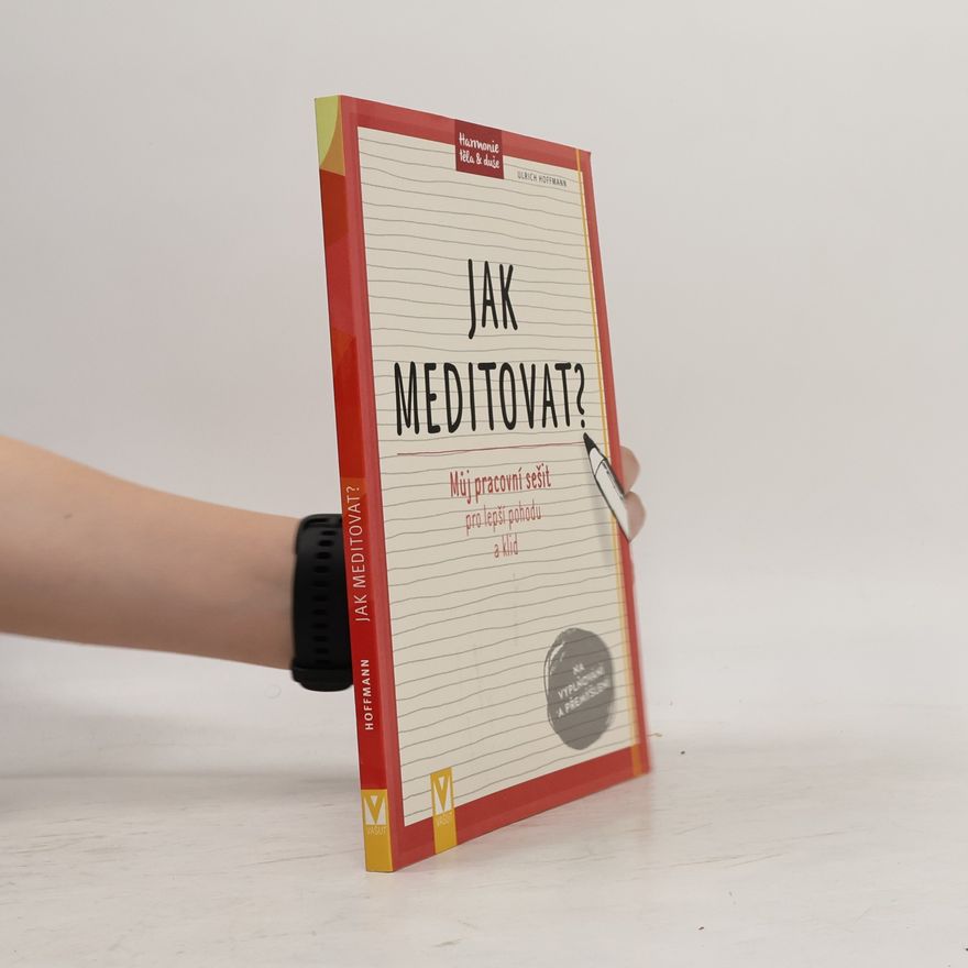 Ulrich Hoffmann Jak meditovat?