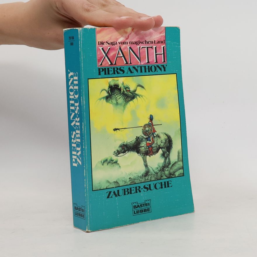 Piers Anthony Die Saga vom magischen Land Xanth