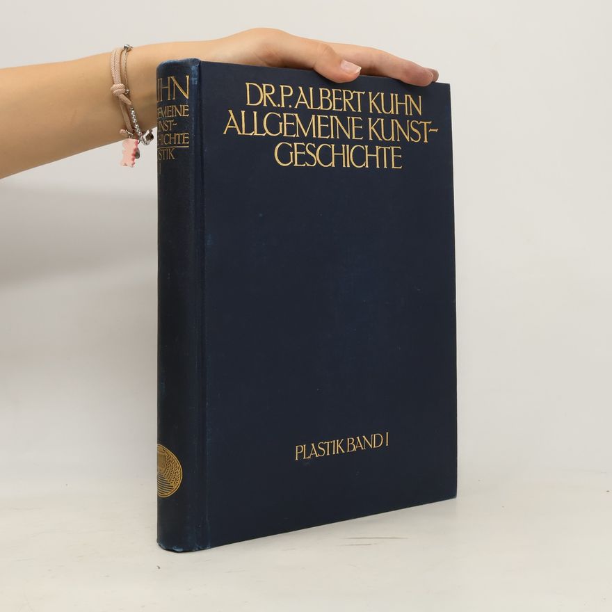 Albert Kühn Allgemeine Kunstgeschichte 1