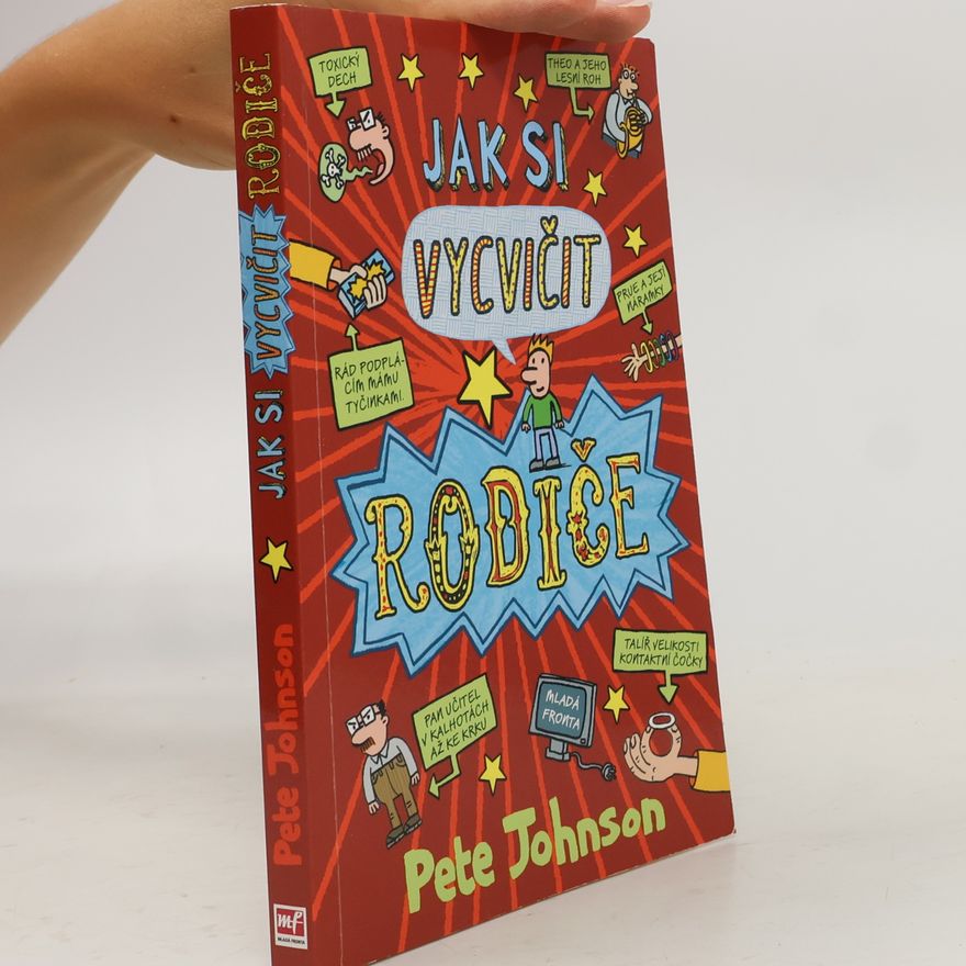 Pete Johnson Jak si vycvičit rodiče