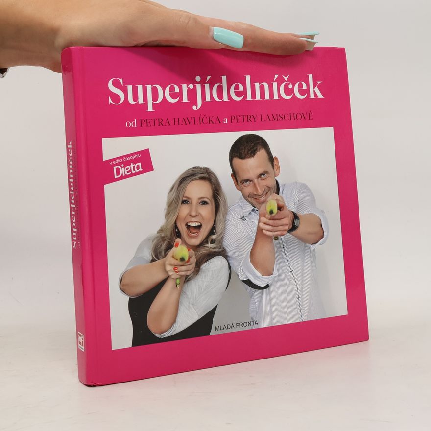 Petr Havlíček Superjídelníček