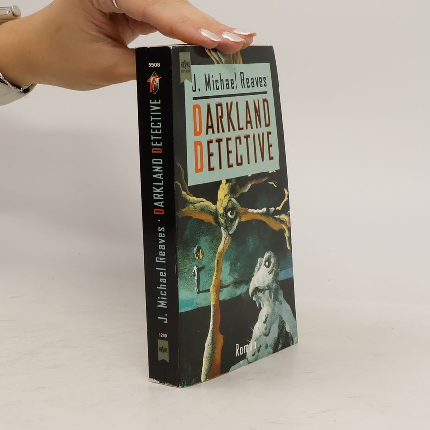 J. M. Reaves Darkland Detective. Roman