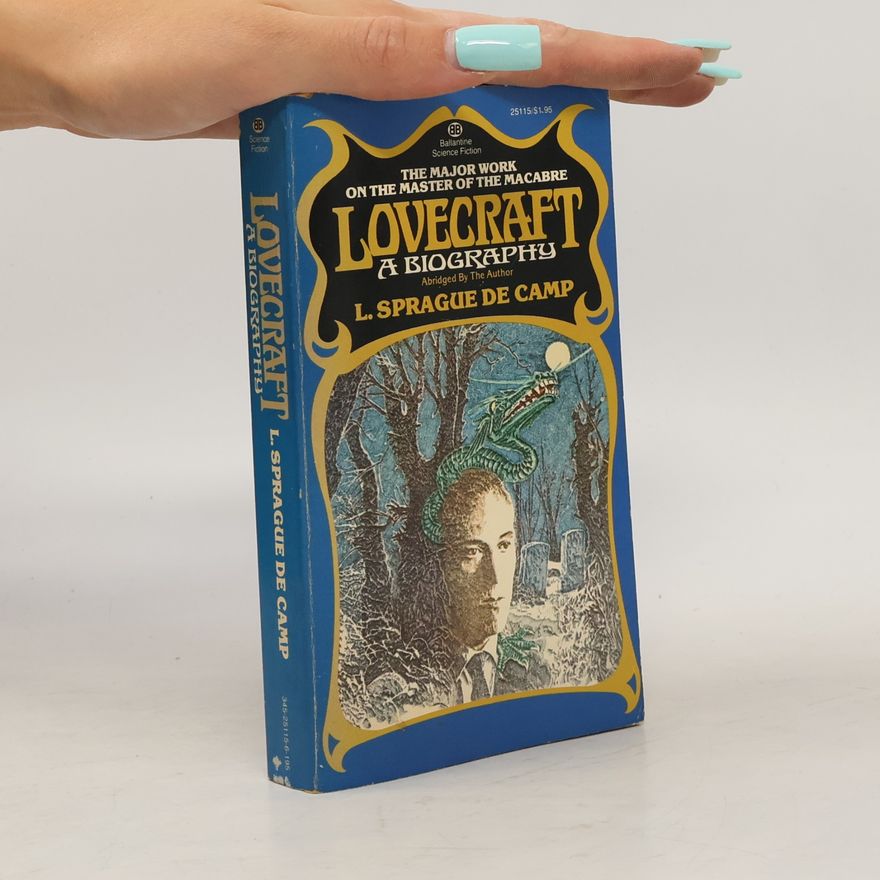 Howard Phillips Lovecraft A Biography
