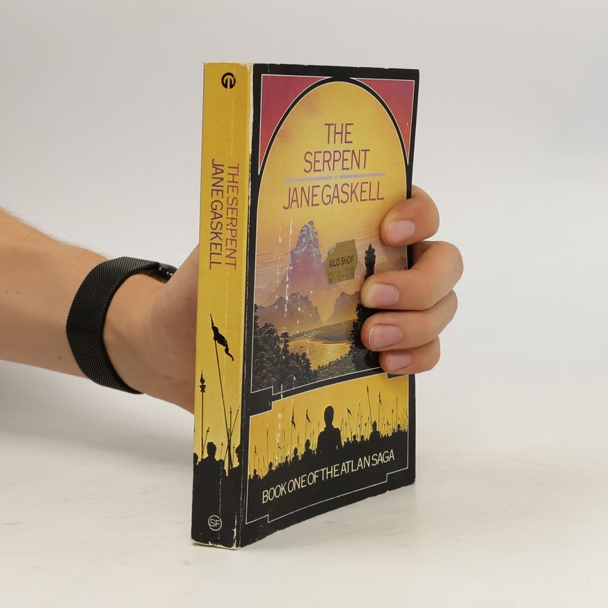 Jane Gaskell The Atlan Saga - 1: The Serpent