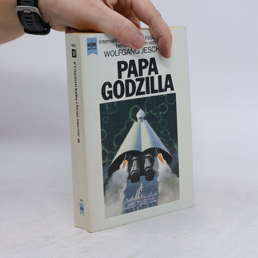 Wolfgang Jeschke Papa Godzilla