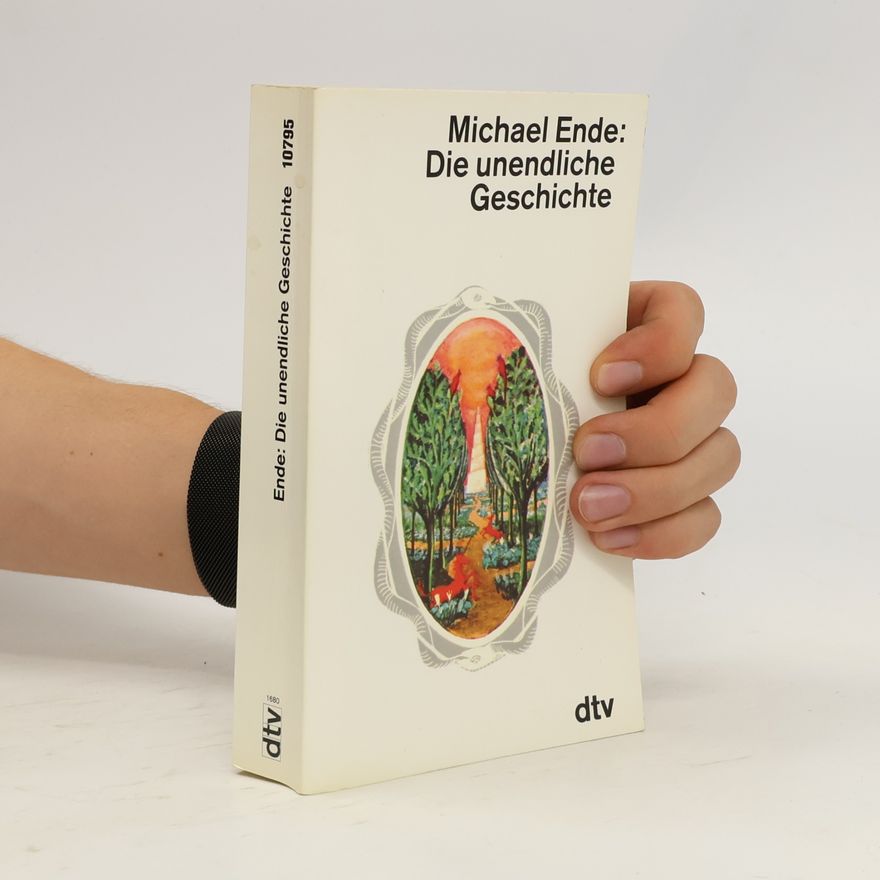 Michael Ende Die unendliche Geschichte