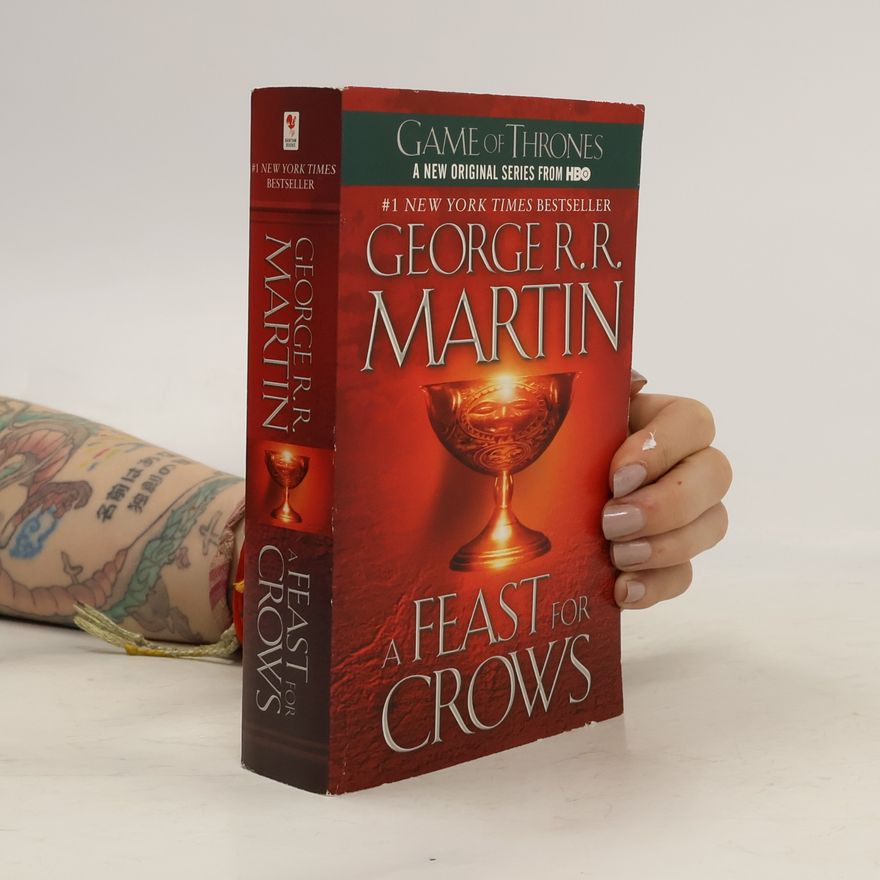 George R. R. Martin A Song of Ice and FIre 4. A Feast for Crows