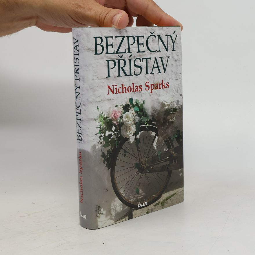 Nicholas Sparks Bezpečný přístav