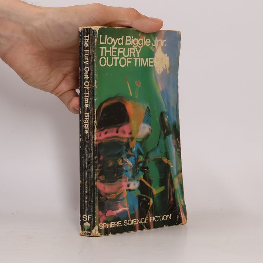 Lloyd Biggle The Fury Out of Time