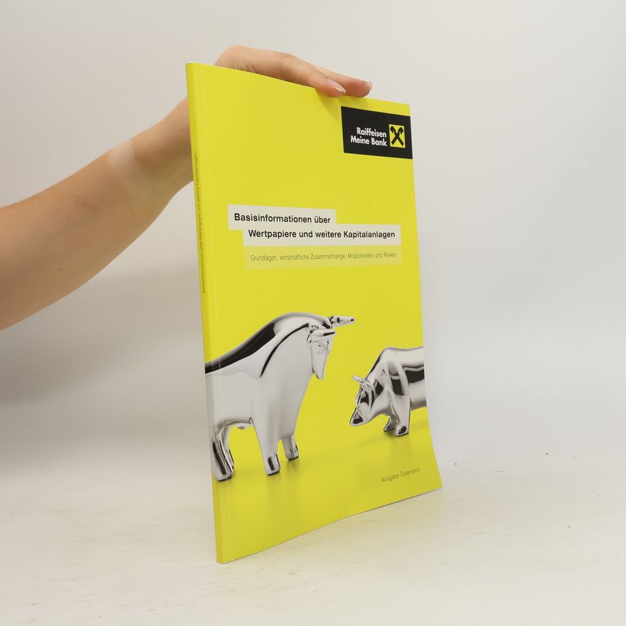 Autorenkollektiv Basisinformationen über Wertpapiere und weitere Kapitalanlagen