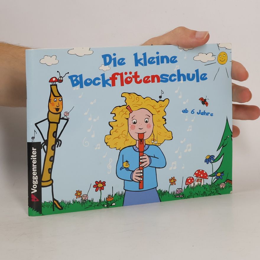 Martina Holtz Die kleine Blockflötenschule