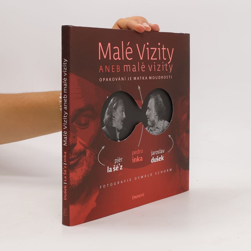 Oswald Schorm Malé Vizity, aneb, Malé vizity. Opakování je matka moudrosti