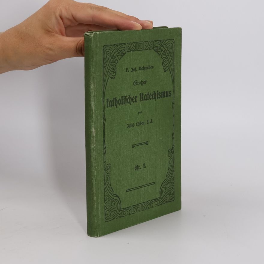 Jakob Linden Großer katholischer Katechismus mit einem Abrisse der Kirchengeschichte. Nr. 1