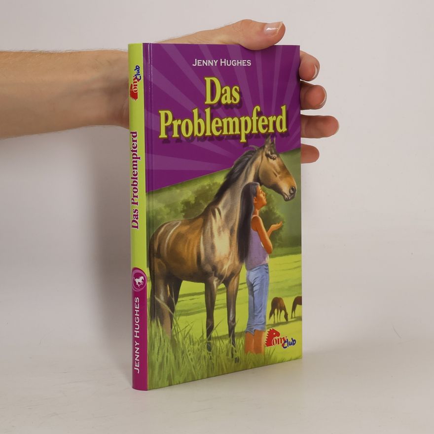 Jenny Hughes Das Problempferd