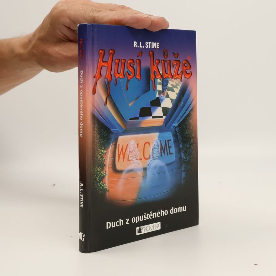 R. L. Stine Duch z opuštěného domu. Husí kůže