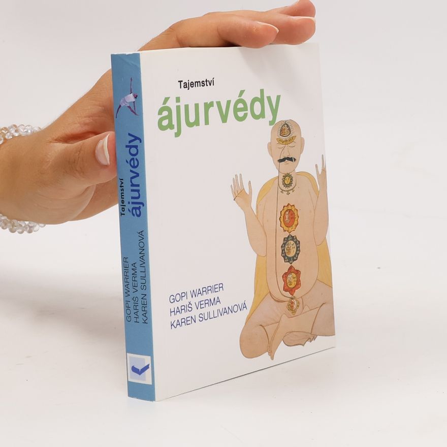 Karen Sullivan Tajemství ájurvédy