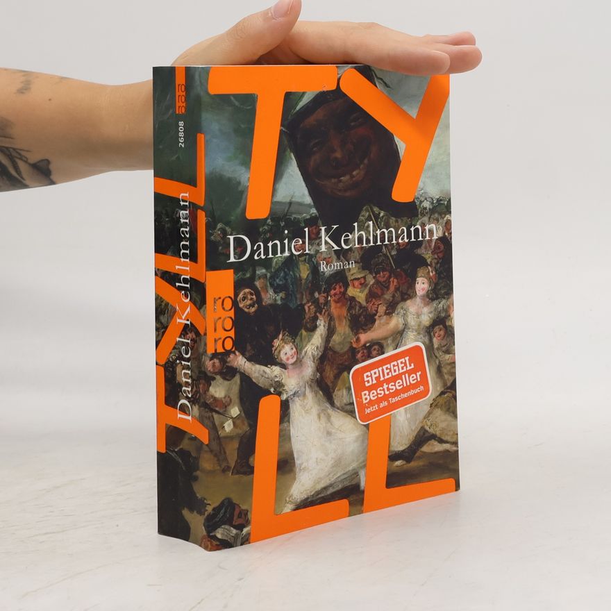 Daniel Kehlmann Tyll: Roman