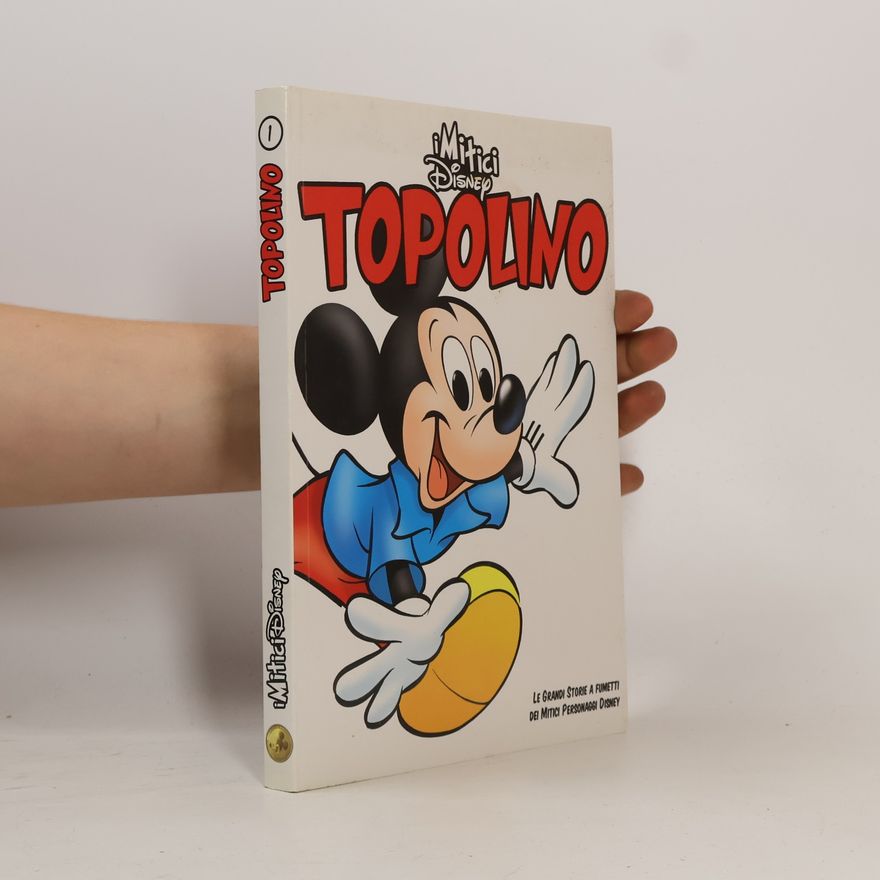 Autorenkollektiv I mitici Disney 1