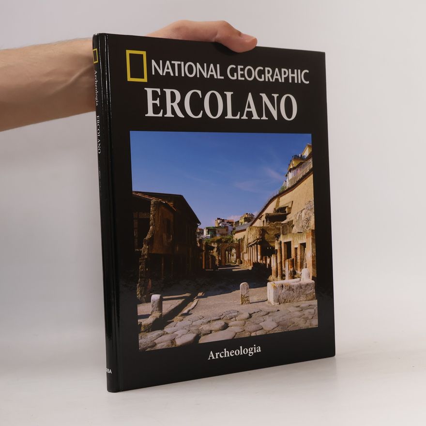 Various authors National Geographic. Ercolano
