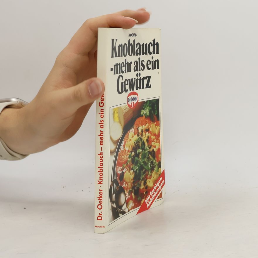 Autorenkollektiv Knoblauch - mehr als ein Gewürz