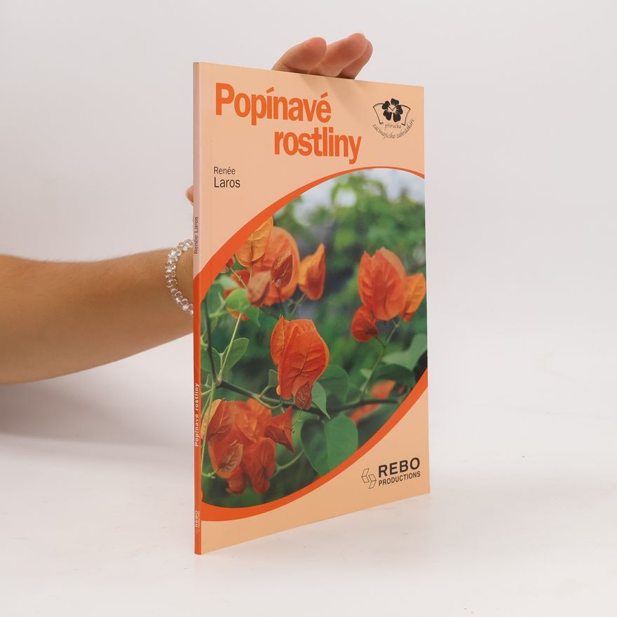 Renée Laros Popínavé rostliny