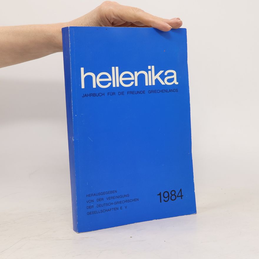Autorenkollektiv Hellenika: Jahrbuch 1984