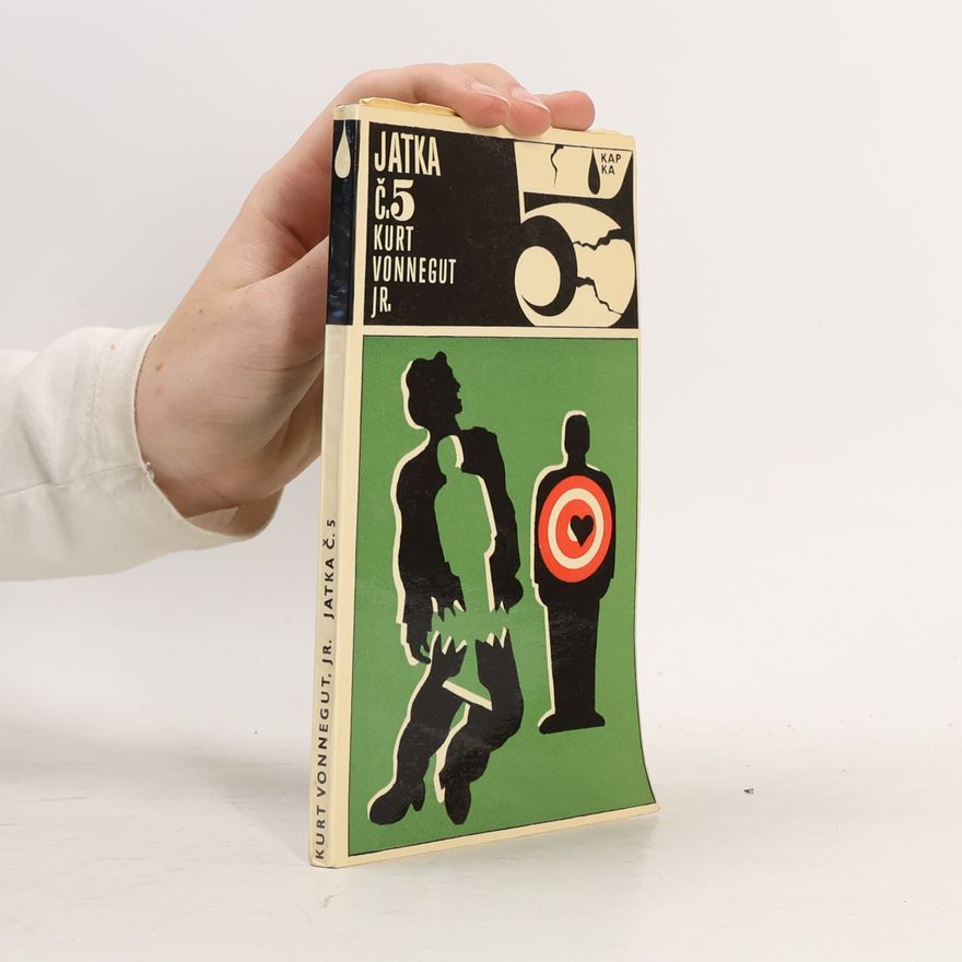 Kurt Vonnegut Jatka č. 5