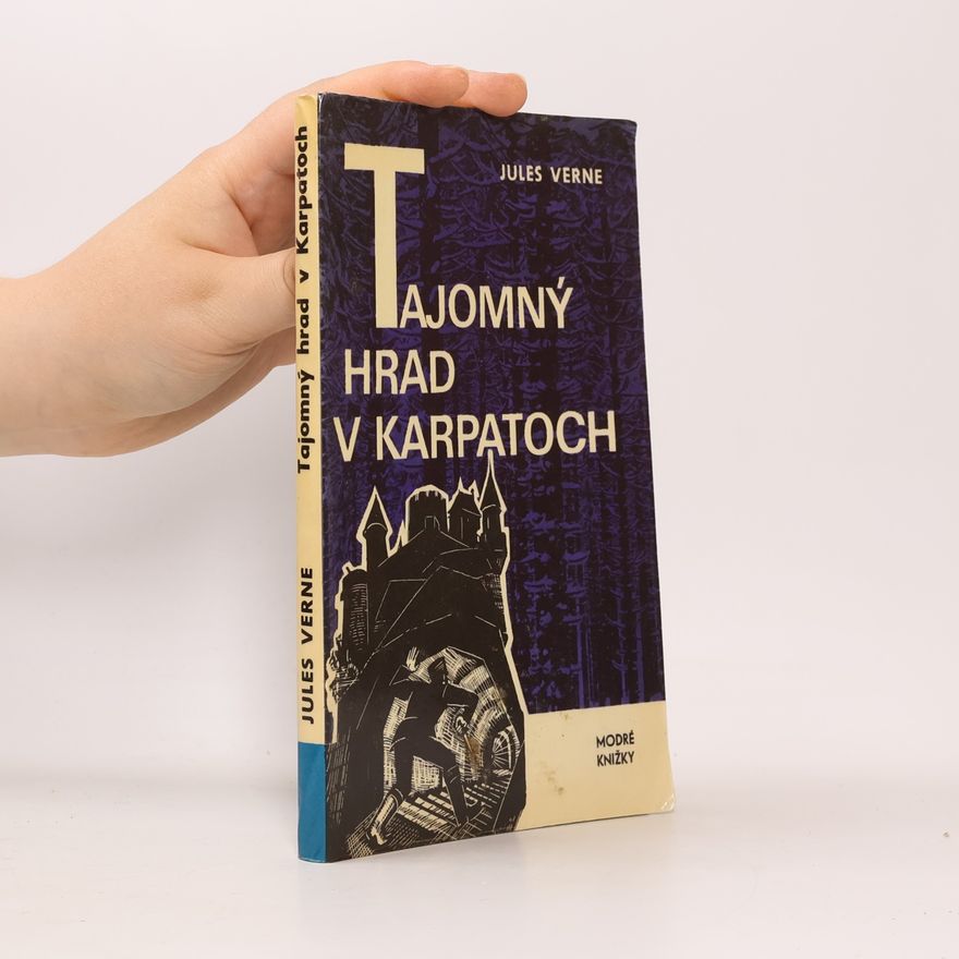 Jules Verne Tajomný hrad v Karpatoch