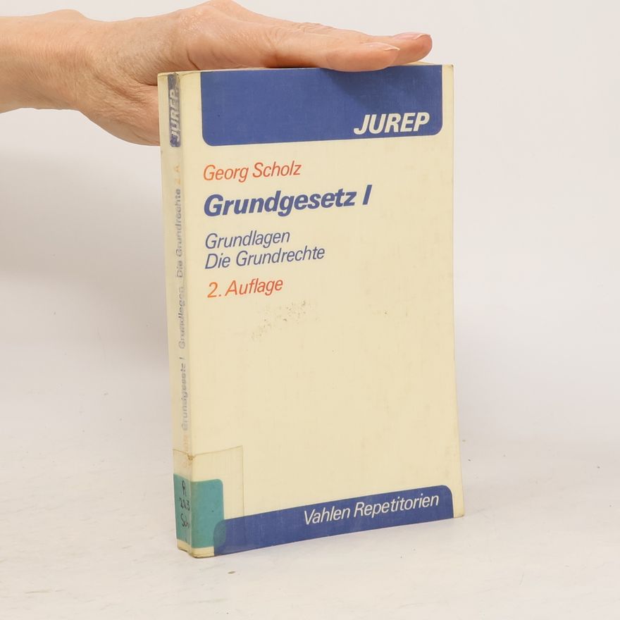 Georg Dr. Dr. Scholz JUREP Vahlen Repetitorien: Grundgesetz 1