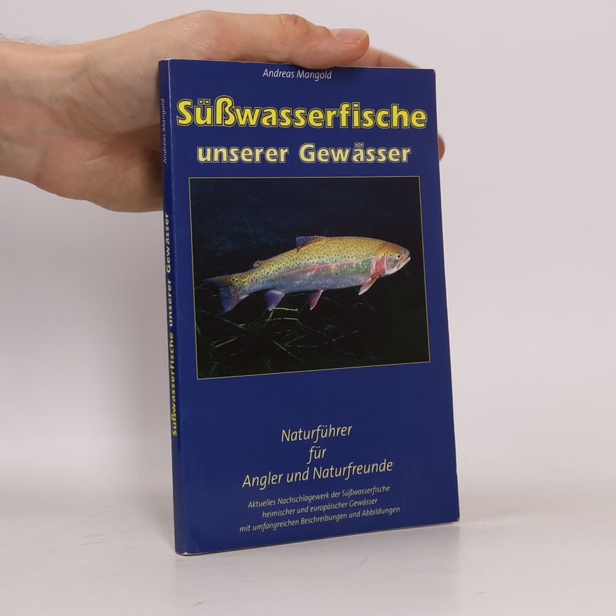 Andreas Mangold Süßwasserfische unserer Gewässer