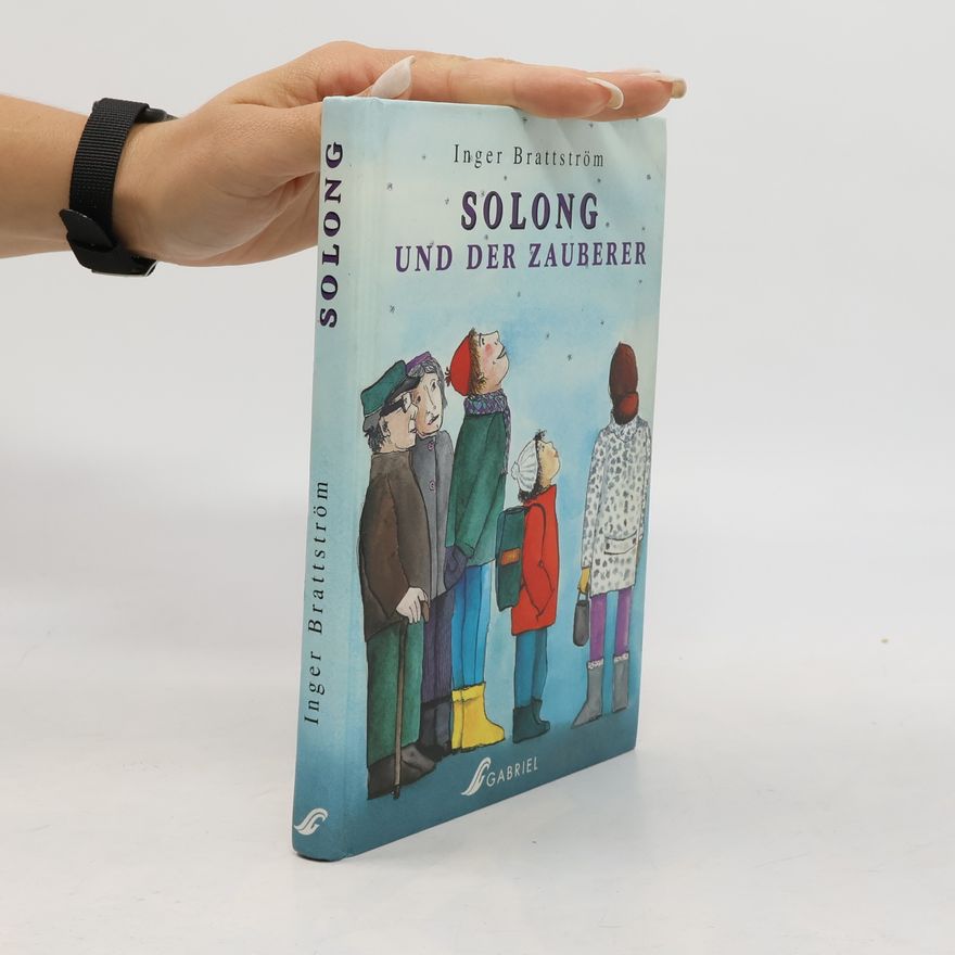 Inger Brattström Solong und der Zauberer