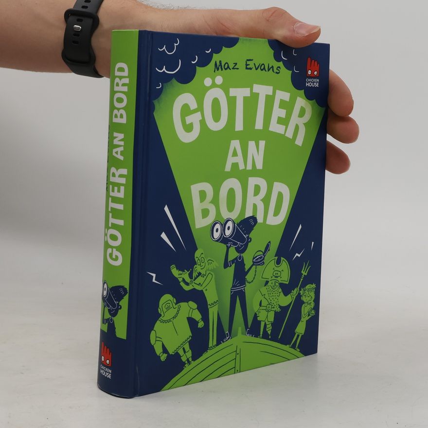 Maz Evans Götter an Bord