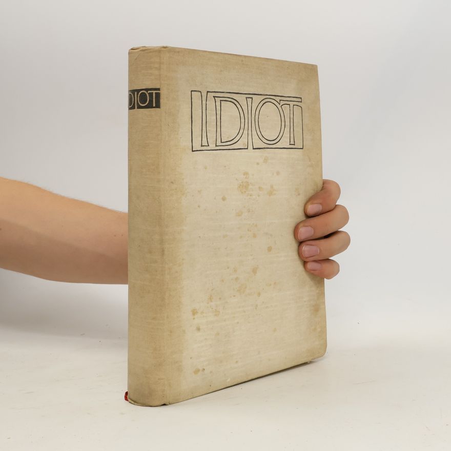 Fjodor Michailowitsch Dostojewski Idiot