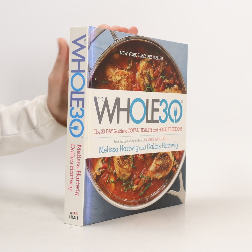 Dallas Hartwig The Whole30