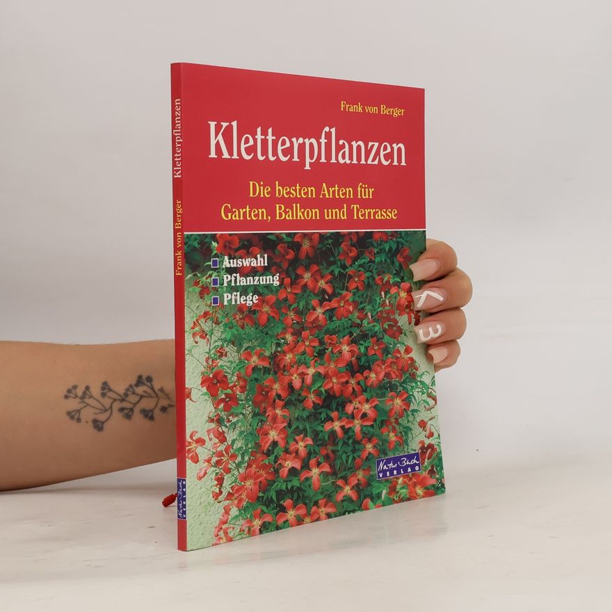 Frank von Berger Kletterpflanzen
