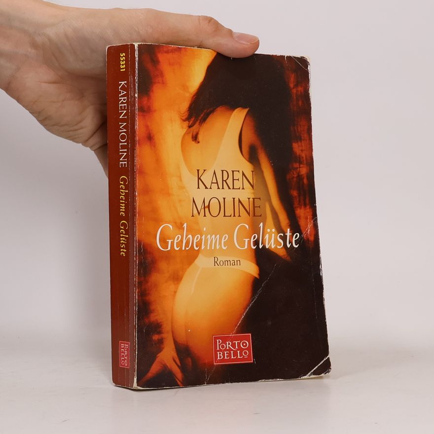 Karen Moline Geheime Gelüste