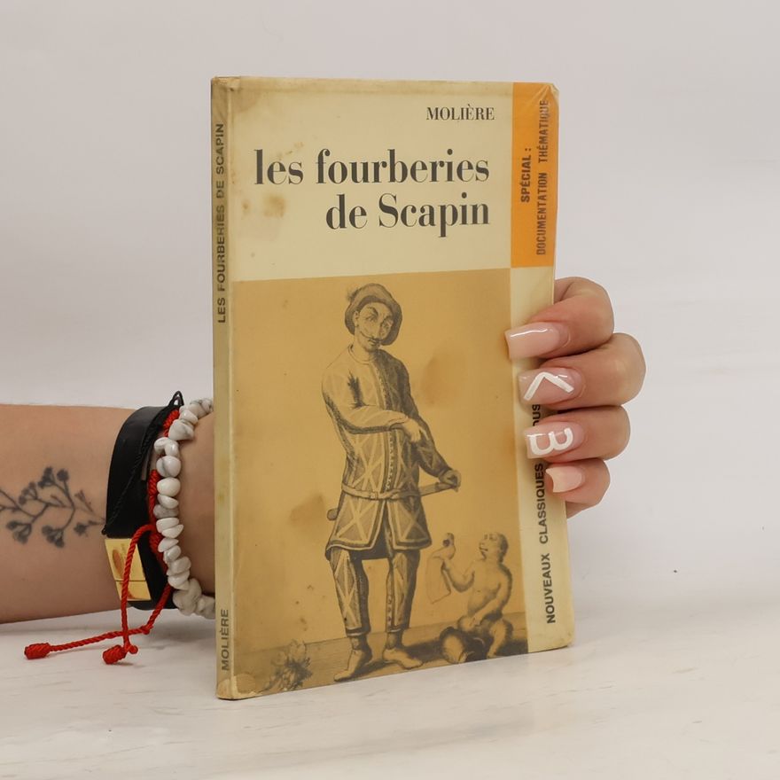 Molière Les Fourberies de Scapin